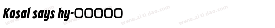 Kosal says hy字体转换